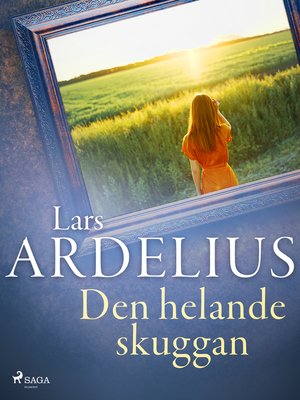 cover image of Den helande skuggan